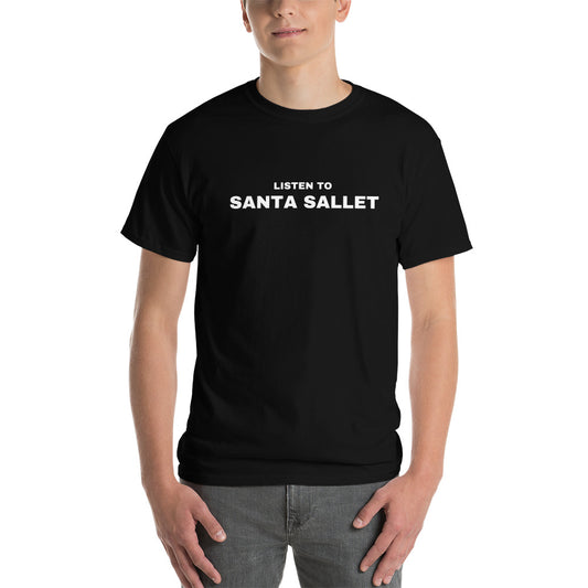 Listen to Santa Sallet T-Shirt (Black)